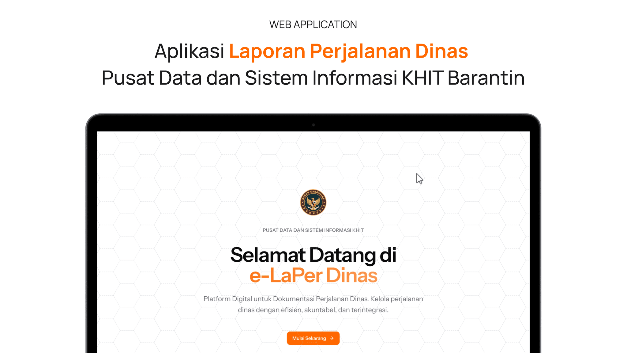 E-Laper Dinas PDSI KHIT Badan Karantina Indonesia